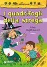 Fulvia Degl'Innocenti, M. Caprini - I quadrifogli della strega