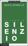 Mario Brunello - Silenzio