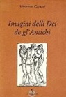 Vincenzo Cartari - Imagini delli dei de gl'antichi