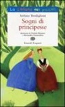 Stefano Bordiglioni, A. Cimatoribus, O. Monaco - Sogni di principesse