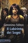 Geronimo Stilton, D. Barozzi - Il labirinto dei sogni. Cavalieri del Regno della Fantasia