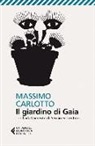 Massimo Carlotto - Il giardino di Gaia. Con l'adattamento di Sergio Ferrentino