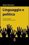 Noam Chomsky - Linguaggio e politica
