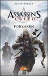 Oliver Bowden - Assassin's Creed. Forsaken