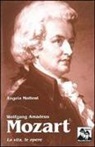 Angela Molteni - Wolfgang Amadeus Mozart