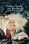 Enzo Perriello - Fiabe e favole in Basilicata. Quando di là sono passate