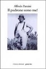 Alfredo Panzini, A. Albani - Il padrone sono me!