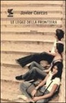 Javier Cercas - Le leggi della frontiera