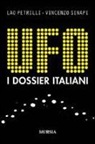 Lao Petrilli, Vincenzo Sinapi - UFO. I dossier italiani