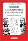 Jesús Huerta de Soto, C. Ferlito - Socialismo, calcolo economico e imprenditorialità