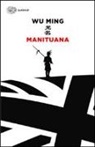 Wu Ming - Manituana