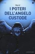 Haziel - I poteri dell'angelo custode