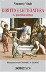 Vincenzo Vitale - Diritto e letteratura. La giustizia narrata