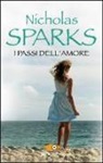 Nicholas Sparks - I passi dell'amore