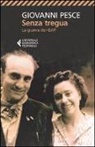 Giovanni Pesce - Senza tregua. La guerra dei GAP