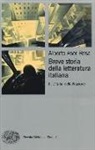 Alberto Asor Rosa - Breve storia della letteratura italiana
