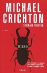 Michael Crichton, Richard Preston - Micro