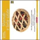 Pasquale Boscarello - Sformati e torte salate. Oltre 100 ricette di torte e crostate salate, sformatini e crocchette, senza grassi animali e margarine e senza glutine