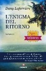 Dany Laferrière - L'enigma del ritorno