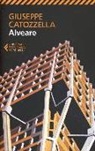 Giuseppe Catozzella - Alveare
