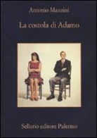 Antonio Manzini - La costola di Adamo