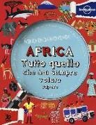 Clive Gifford - Africa. Tutto quello che hai sempre voluto sapere
