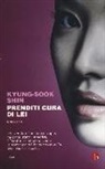 Kyung-Sook Shin - Prenditi cura di lei