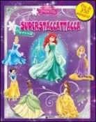 Principesse. Superstaccattacca Special