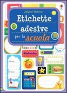 Katie Lovell, Candice Whatmore - Etichette adesive per la scuola