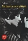 Colette - Mi piace essere golosa