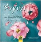 Alice Cardoso, Sandra Serra - Agata e la ballerina dell'acqua