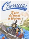 Roberto Piumini, I. Bigarella - Il giro del mondo in 80 giorni di Jules Verne
