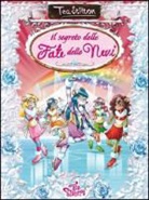 Tea Stilton, C. Balleello, D. Barozzi, G. Facciotto, A. Muscillo, B. Pellizzari - Il segreto delle fate delle nevi