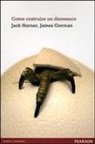 James Gorman, Jack Horner - Come costruire un dinosauro
