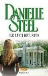 Danielle Steel - Le luci del sud