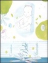 G. Pianigiani, Giulia Pianigiani - È arrivato un bebé. Benvenuto. Ediz. azzurra