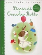 Vivian Lamarque, Francesco Zito - Storia di Orecchio Rotto