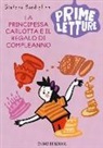 Stefano Bordiglioni, C. Castelnovi - La principessa Carlotta e il regalo di compleanno