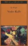 Israel J. Singer, Israel Joshua Singer - Yoshe Kalb