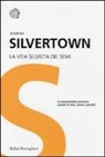 Jonathan Silvertown - La vita segreta dei semi