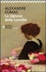 Alexandre (Figlio) Dumas, C. Bigliosi - La signora delle camelie