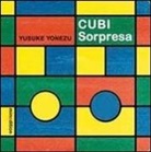 Yusuke Yonezu - Cubi sorpresa
