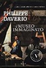 Philippe Daverio - Il museo immaginato