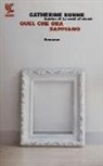 Catherine Dunne - Quel che ora sappiamo