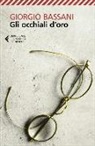 Giorgio Bassani - Gli occhiali d'oro