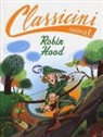 Silvia Roncaglia, F. Fiorin - Robin Hood di Alexandre Dumas