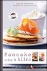 Corinne Jausserand, C. Faccioli - Pancake, crêpe & blini
