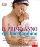 I. Bendefy - Il primo anno del mio bambino