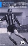 Mario Corso, Beppe Maseri - Io, l'Inter e il mio calcio mancino
