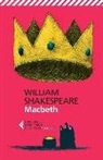 William Shakespeare, A. Lombardo - Macbeth. Testo inglese a fronte